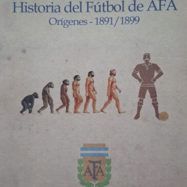 Historia del fútbol de AFA orígenes 1891 -1899