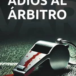 Adiós al árbitro