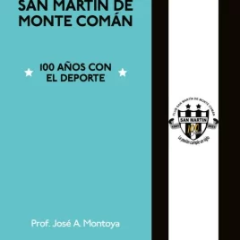 Historia del club San Martín de Monte Comán