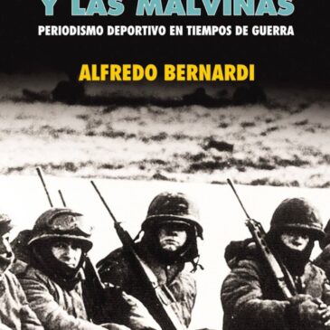 El Gráfico y Las Malvinas. Periodismo deportivo en tiempos de guerra