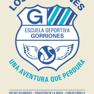 Los Gorriones. Una aventura que perdura