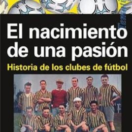 El Nacimiento de una pasión