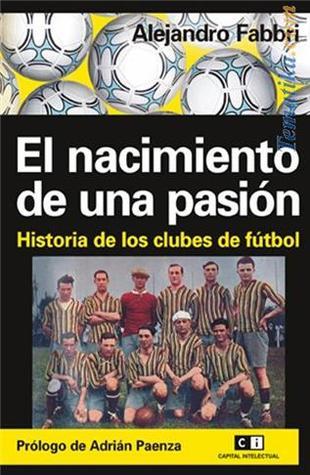 El Nacimiento de una pasión