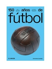 150 Años de fútbol