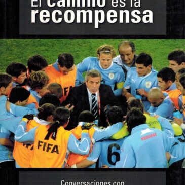 El camino es la recompensa