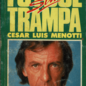 Fútbol sin trampa César Luis Menotti en conversaciones con Ángel Cappa