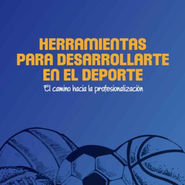 Herramientas para desarrollarte en el deporte