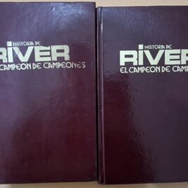 Historia de River el campeón de campeones 2 Tomos