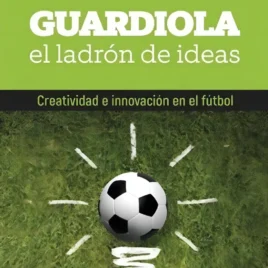 Guardiola el ladrón de ideas