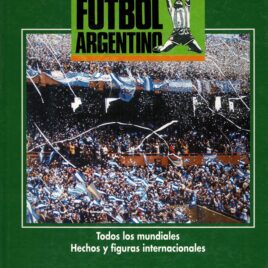 Historia del fútbol argentino ( 3 tomos)
