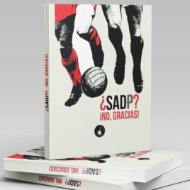 ¿SADP? ¡No, gracias!