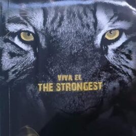 ¡Hurra Hurra! Viva el The Strongest