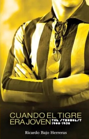 Cuando el Tigre era joven