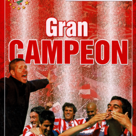 Gran campeón – El increíble equipo del Cholo Simeone