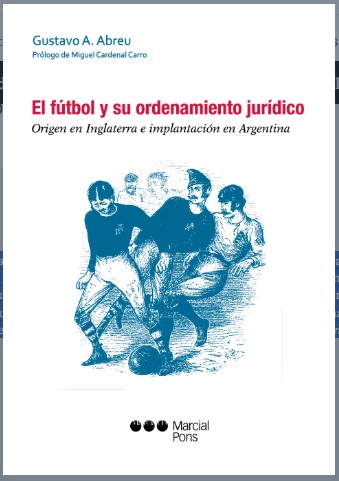 El fútbol y su ordenamiento jurídico