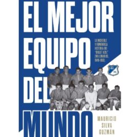 El mejor equipo del mundo