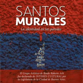 Santos Murales la identidad en las paredes