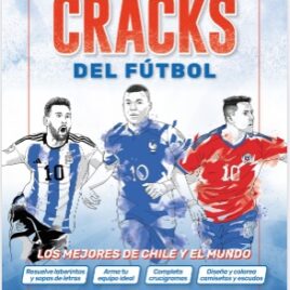 Cracks del fútbol los mejores de Chile y el mundo