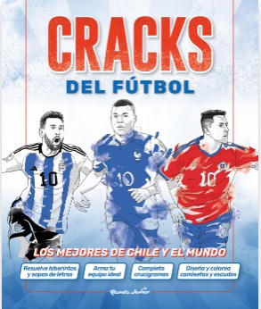Cracks del fútbol los mejores de Chile y el mundo