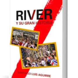 River y su gran historia