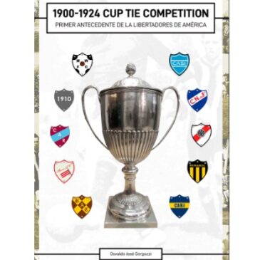 1900-1924 Cup Tie Competition, primer antecedente de la Libertadores de América