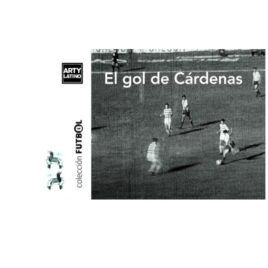 El gol de Cárdenas. Arty Latino